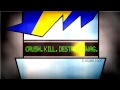 General Mumble - Crush. Kill. Destroy. Swag.