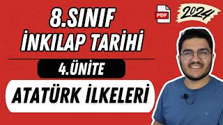 8.Sınıf İnkılap Tarihi 4.Ünite Atatürk İlkeleri