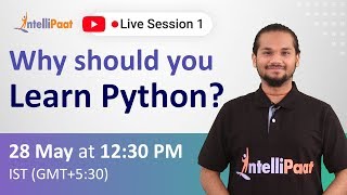 Why Should you Learn Python | Why Python | Intellipaat