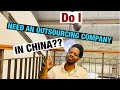 Do you need an Outsourcing Company in China?