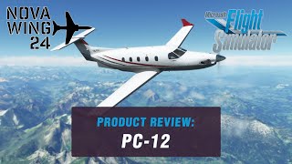 MSFS Add-On Review - Carenado PC-12