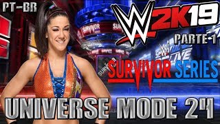WWE 2K19 - Universe Mode - #24 "SURVIVOR SERIES PPV" (PARTE 1) [PT-BR]