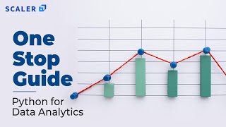 Python for Data Analytics Full Course 2026 | Data Analysis with Python | Learn Python | Scaler