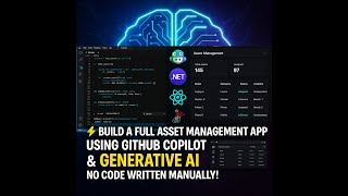 Generative AI - Build an .net app, SQL app with git copilot and Generative AI with no knowledge