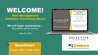 Seubert Webinar: Creating a Safe Environment: Preventing Abuse in Your Workplace