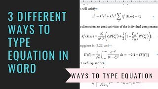 3 different ways to type equation in Ms Word: GUI, Ink Equation & Math Auto correct (like LaTeX)