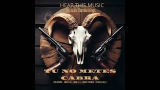 Bad Bunny - Tu no metes cabra Remix 2 ft Anuel AA, Luar La L, Daddy Yankee, Cosculluela