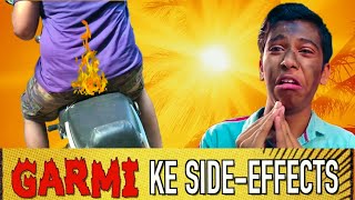 Garmi Ke Side-Effects | N.H.J. Vines | Ashish Chanchlani
