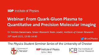 From quark-gluon plasma to quantitative and precision molecular imaging, Dr Dimitra Darambara