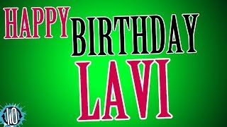 HAPPY BIRTHDAY LAVI! 10 Hours Non Stop Music \u0026 Animation For Party Time #Birthday #Lavi