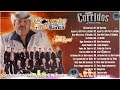 el coyote 🔥y su banda las 25 mejores canciones ~ puras para pistear ~ el coyote mix con banda✅110210