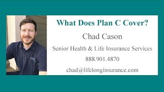 What Does Medicare Supplement Plan C Cover? Medigap Plan C