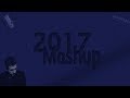 Mega Mashup 2017 - (65+ songs)