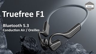 Truefree F1 Bluetooth 5.3 Headphones - Android \u0026 iOS - Air Conduction Sport Earphones - Unboxing