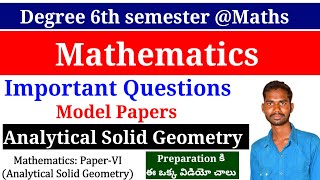 Degree 6th Semester Mathematics Important Questions Analytical Solid Geometry important Questions