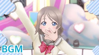 【スクスタ】(Aqours)渡辺曜《BGM》