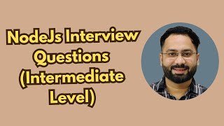 Node.js Interview Questions: Clustering, Worker Threads, Memory Management | Intermediate | Part B