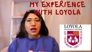 COLLEGE STORYTIME: My experience with Loyola University at Chicago