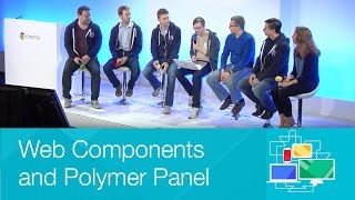Web Components and Polymer Panel - Chrome Dev Summit 2014