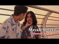 Mayale Boleko !! slowed lyric