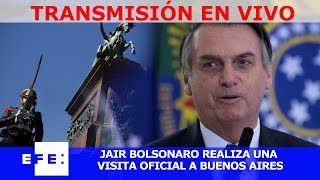 🔴📡 #ENVIVO | Jair  Bolsonaro, realiza una visita oficial a Buenos Aires