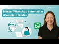 Master WhatsApp Automation in 2026 (Complete Guide)
