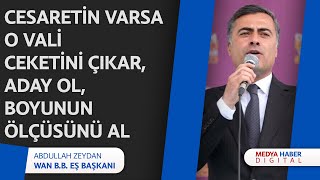 WAN HALKININ İRADE GASPINA KARŞI DİRENİŞİ SÜRÜYOR