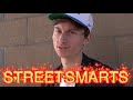 when dudes say they re street smart