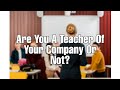 Are You A Teacher Of Your Company Or Not ? | Dr. Radhakrishnan Pillai | Teacher