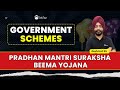 Pradhan Mantri Suraksha Beema Yojana | Important Government Schemes PDFs & Notes | EduTap Schemes