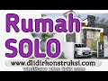 Pemborong rumah Solo | PT Dlidir Jaya Grup | 0822 6565 2222