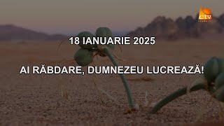 Cuvantul Lui Dumnezeu pentru Astazi - 18.01.2025