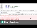 Debugging webpages with the browser console | Computer programming | Khan Academy