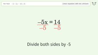 Linear equation with one unknown: Solve -2-5x-12=0 step-by-step solution