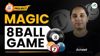 Magic 8 Ball | GFG School