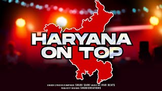 HARYANA ON TOP (Official LYRICAL Video) Shubi Saini | New Haryanvi Songs Haryanvi 2023