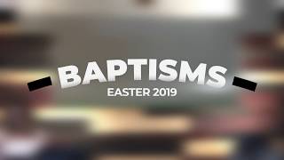 Baptisms | Easter 2019
