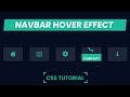 Cool Navbar Hover Effect CSS | CSS Navigation Bar