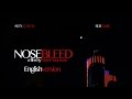 NOSEBLEED (English Version HD)