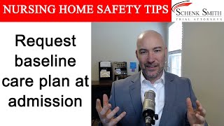 Nursing Home Safety Tip 201: Request baseline care plan at admission