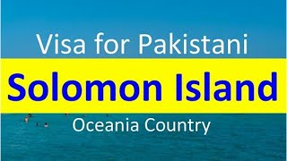 Solomon Island Tourist Visa Update Urdu/Hindi