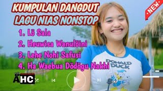 Kumpulan Dangdut Nias || Nonstop Remix Full || Lö Sala @allwinhagachannel