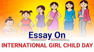 essay on International girl child day in english || International girl child day essay in english