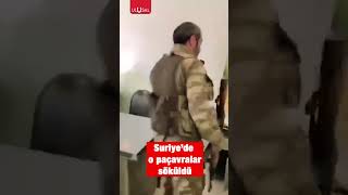 Suriye'de t.rör paçavraları böyle söküldü