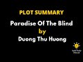 Plot Summary Of Paradise Of The Blind By Duong Thu Huong. -Paradise Of The Blind By Duong Thu Huong