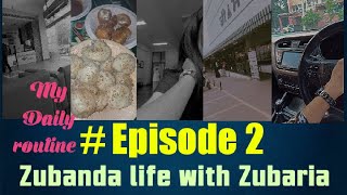 my Daily routine in chandigarh || #episode 2 || @Zubandalife with Zubaria ✨