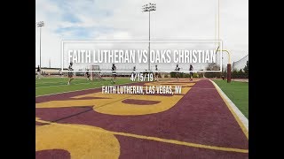 Boys Lacrosse - Faith Lutheran(NV) vs Oaks Christian(CA) highlights