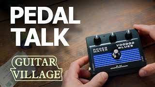 Pedal Talk - The Roger Mayer Voodoo Blues Pedal