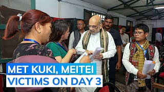 What Amit Shah Told Victims At Manipur Relief Camps