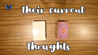 💖💘💝 WHAT ARE THEIR CURRENT THOUGHTS ABOUT YOU? 😍🥰  Timeless Tarot Reading 🔮💫